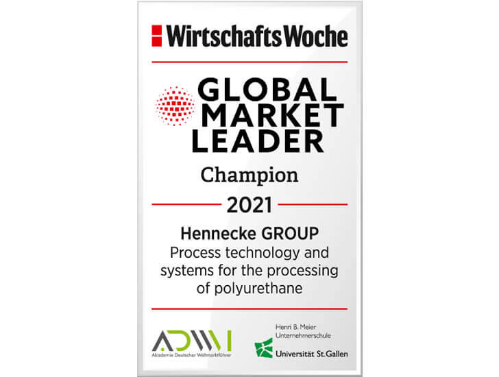 Hennecke is global market leader Hennecke is global market leader